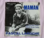 Disque 45 tours de Pascal Laroche, Ophalen of Verzenden, Gebruikt