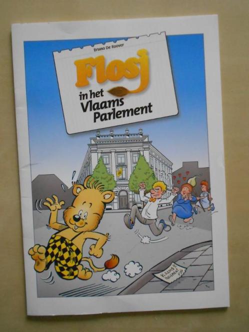 Flosj in het Vlaams Parlement (van Bruno de Roover), Boeken, Stripverhalen, Ophalen of Verzenden