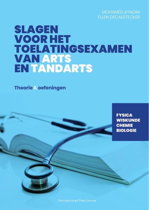 BOEK Slagen voor het toelatingsexamen van arts en tandarts, Boeken, Studieboeken en Cursussen, Nieuw, Ophalen