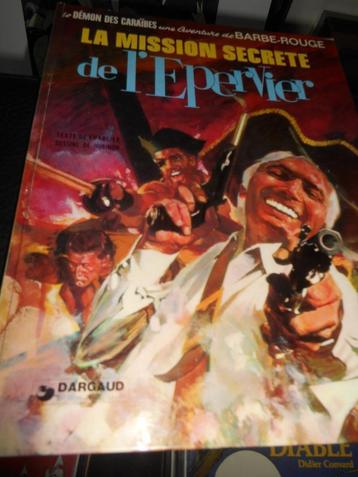 Barbe rouge " la mission secrète de l'épervier" de 1976, Enlèvement ou Envoi
