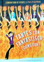TANTES ZIJN FANTASTISCH (ooms ook) - gedichten v vd Vendel, Fictie algemeen, Nieuw, Ophalen of Verzenden, Edward van de Vendel
