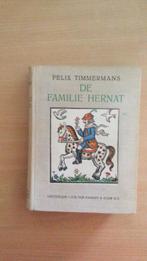Felix Timmermans De Familie Hernat, Boeken, Literatuur, Gelezen, Ophalen of Verzenden, België, Felix Timmermans