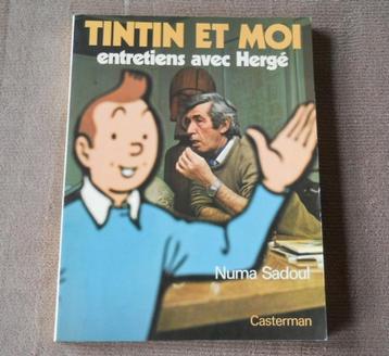 Tintin et moi - Entretiens avec Hergé (Numa Sadoul)