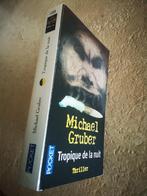 Tropique de la nuit (Michael Gruber)., Livres, Thrillers, Utilisé, Enlèvement ou Envoi, Michael Gruber., Amérique