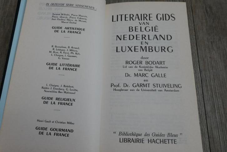 Boek: Literaire gids van België Nederland en Luxemburg -766p, Livres, Guides touristiques, Utilisé, Guide ou Livre de voyage, Benelux