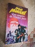 Bob Morane (Les poupées de l'Ombre Jaune)., Livres, H. Vernes., Utilisé, Enlèvement ou Envoi