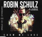 Robin Schulz - Show me love - 2 track CD single - Sealed, Cd's en Dvd's, Cd's | Dance en House, Ophalen of Verzenden, Nieuw in verpakking