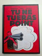 TU NE TUERAS POINT ONE SHOOT TBE EO 2021, Eén stripboek, Ophalen of Verzenden, Zo goed als nieuw