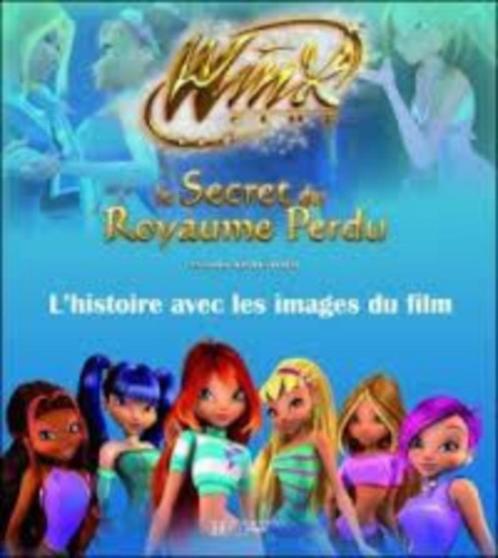 "Le Secret du Royaume perdu, Winx Club" (2008) NEUF !, Livres, Livres pour enfants | Jeunesse | 10 à 12 ans, Neuf, Fiction, Enlèvement ou Envoi