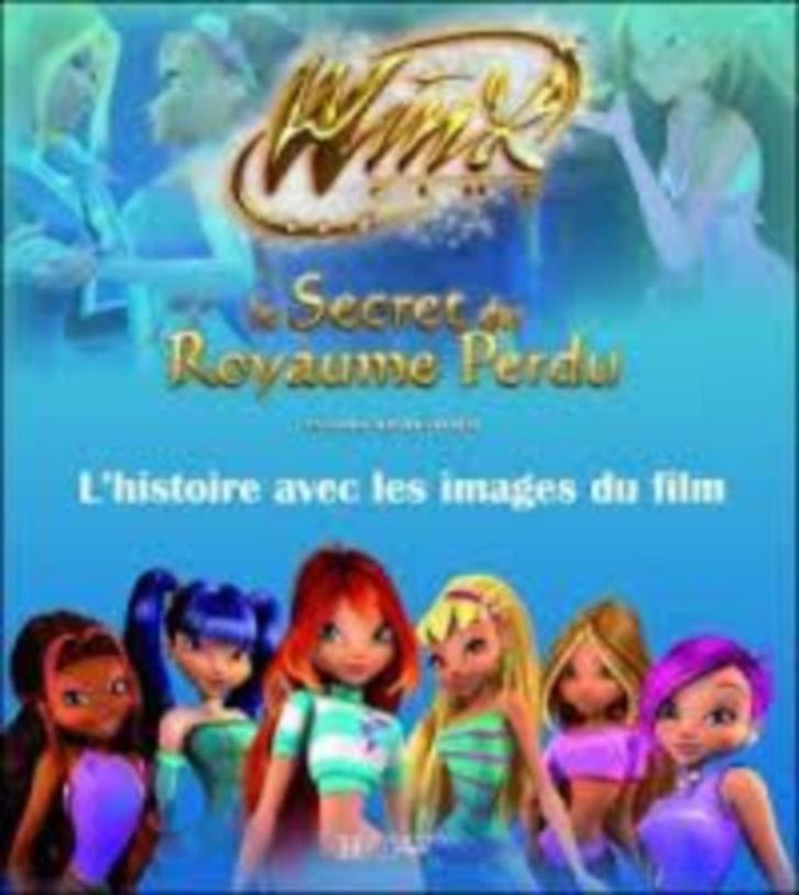"Le Secret du Royaume perdu, Winx Club" (2008) NEUF !, Livres, Livres pour enfants | Jeunesse | 10 à 12 ans, Neuf, Fiction, Enlèvement ou Envoi