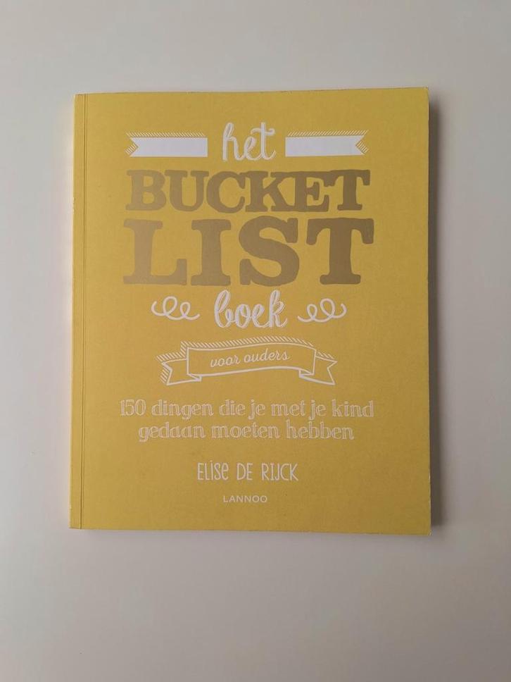Het Bucketlist Boek voor ouders - Lannoo, Boeken, Zwangerschap en Opvoeding, Zo goed als nieuw, Opvoeding 6 tot 10 jaar, Ophalen of Verzenden