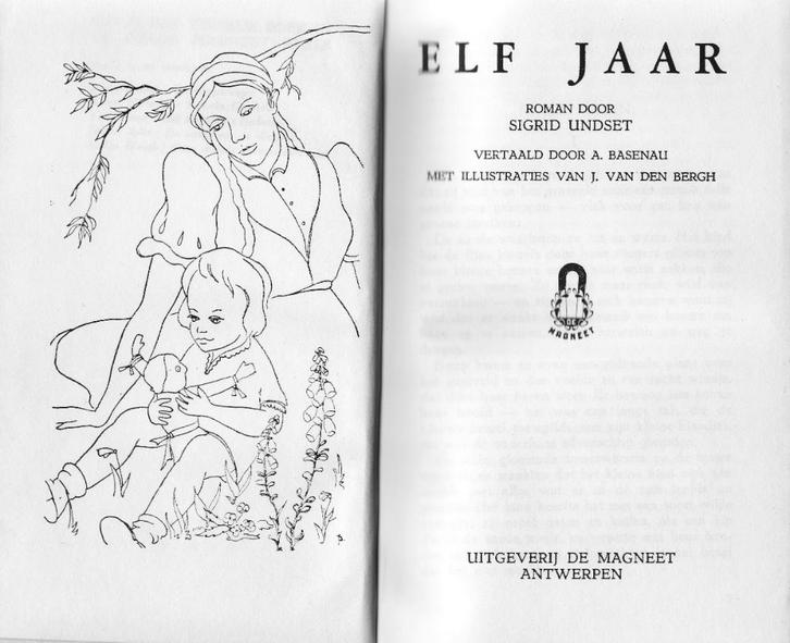 Sigrid Undset “Elf jaar”, Boeken, Literatuur, Zo goed als nieuw, België, Ophalen of Verzenden