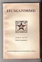 HUMANISME - numéro spécial - histoire maçonnique, Utilisé, Enlèvement ou Envoi