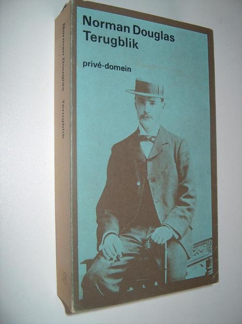 Norman Douglas - Terugblik - Privé domein 102, Boeken, Literatuur, Gelezen, Europa overig, Ophalen of Verzenden