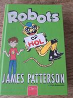 James Patterson - Robots op hol, Boeken, Kinderboeken | Jeugd | 10 tot 12 jaar, Ophalen of Verzenden, James Patterson; Chris Grabenstein