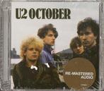 U2 - CD OCTOBER RE-MASTERED AUDIO - NIEUW EN VERZEGELD, Verzenden, Nieuw in verpakking, Rock-'n-Roll