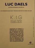 LUC DAELS AFFICHE K I A G, Verzamelen, Ophalen of Verzenden