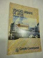 Livre Visages Urbains de Liege depuis 1830 exposition 1985, Livres, Enlèvement ou Envoi