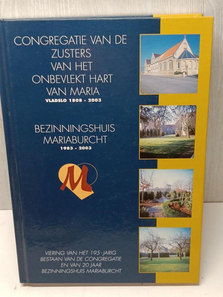 Congregatie van de zusters van het onbevlekt hart van maria, Boeken, Geschiedenis | Stad en Regio, Ophalen of Verzenden