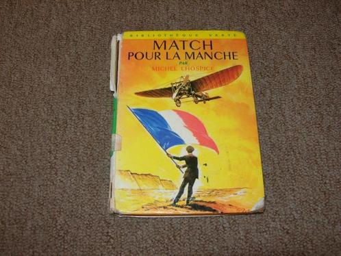 Match pour la Manche de Michel Lhospice, Livres, Romans, Utilisé, Enlèvement ou Envoi