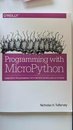 Programming with micropython, Boeken, Techniek, Nicholas H. Tollervey, Elektrotechniek, Ophalen of Verzenden, Zo goed als nieuw