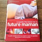 Le guide Marabout de la future maman, Livres, Enlèvement, Utilisé, Grossesse et accouchement