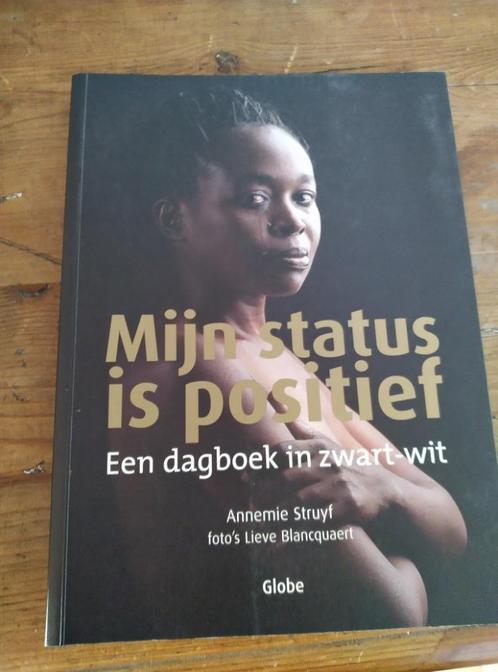 Mijn status is positief, Annemie Struyf en Lieve Blancquaert, Livres, Politique & Société, Enlèvement ou Envoi