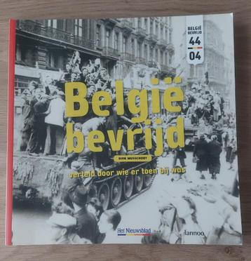 Dirk Musschoot - België bevrijd beschikbaar voor biedingen
