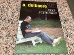A. DELBAERE. ‘80.  Reisschetsen, Ophalen of Verzenden, Gelezen, Schilder- en Tekenkunst