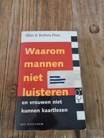 Waarom mannen niet luisteren en vrouwen niet kunnen kaartlez, Ophalen of Verzenden, Zo goed als nieuw, Allan Pease; Barbara Pease