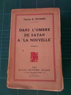 Dans l’ombre de Satan à « La Nouvelle » (C. B.Nething) -1930, Boeken, Europa overig, Ophalen of Verzenden, Charles B.Nething, Gelezen