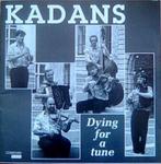 889 - KADANS - DYING FOR A TUNE - NIEUW - COLLECTER, Cd's en Dvd's, Cd's | Nederlandstalig, Verzenden, Nieuw in verpakking, Streekmuziek
