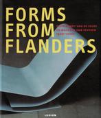 Forms from Flanders / from Henry van de Velde to Maarten, Boeken, Ophalen of Verzenden, Gelezen