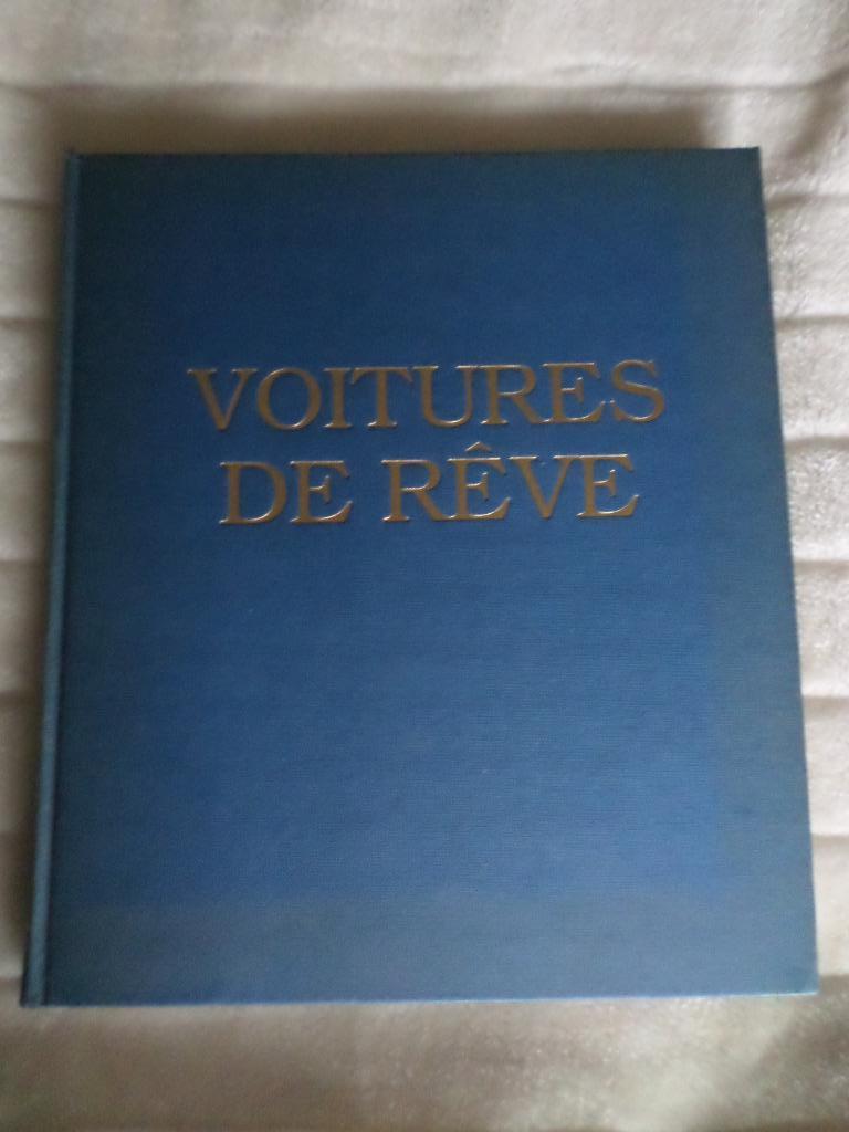 Livre  Voitures de rêve, Ophalen of Verzenden, Gelezen