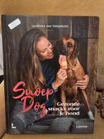 Snoepdog. Gezonde snacks voor je hond., Enlèvement ou Envoi, Comme neuf