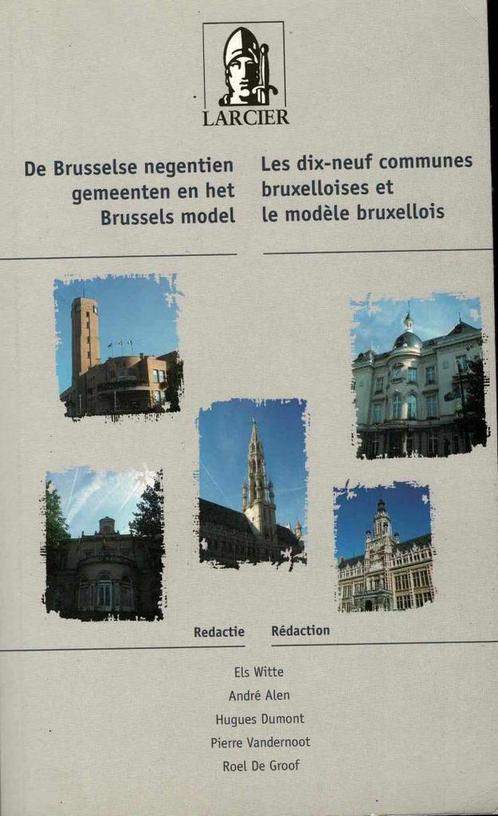 De Brusselse negentien gemeenten en het Brussels model, Livres, Histoire & Politique, Utilisé, Enlèvement ou Envoi