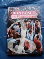 DON BOSCO IN VLAANDEREN  (1896-1996), Livres, Comme neuf, Enlèvement ou Envoi, Christianisme | Catholique