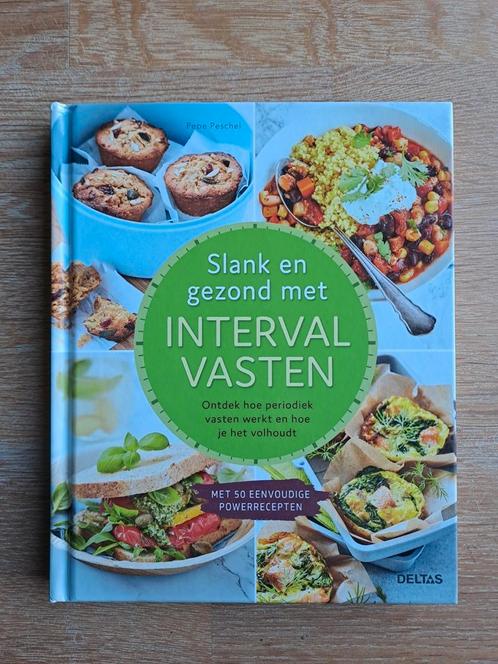 Boek Slank en gezond met intervalvasten - Pepe Peschel, Boeken, Gezondheid, Dieet en Voeding, Zo goed als nieuw, Dieet en Voeding