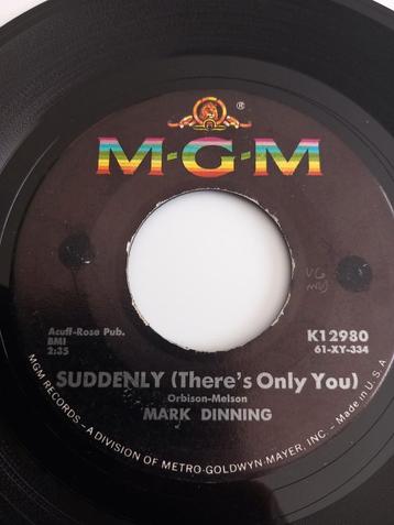 MARK DINNING. SUDDENLY. OLDIES POPCORN USA 45T, Enlèvement ou Envoi, Comme neuf