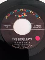 JOHNNY NASH. TE VEEL LIEFDE. POPCORN USA 45T, Ophalen of Verzenden, Zo goed als nieuw
