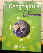 Géographie 3e/6e - de Boeck, Livres, Livres scolaires, Comme neuf, Géographie