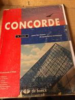 Concorde 4TSO, Livres, Enlèvement ou Envoi, Français