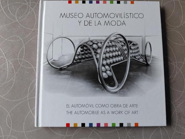 Musée de l'automobile Y de la moda (Malaga, Espagne), Livres, Autos | Livres, Neuf, Autres marques, Enlèvement ou Envoi
