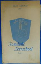 Familiale Leerschool 1ste leerjaar 1945 2de leerjaar 1946, Enlèvement ou Envoi