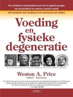 Voeding en fysieke degeneratie, Weston A. Price, Enlèvement ou Envoi, Comme neuf