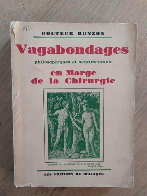Vagabondages philosophiques et sentimentaux Chirurgie Bonzon, Boeken, Filosofie, Gelezen, Logica of Wetenschapsfilosofie, Ophalen of Verzenden