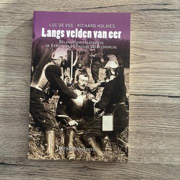 LANGS VAN VELDEN VAN EER - WERELDOORLOG I EN II beschikbaar voor biedingen