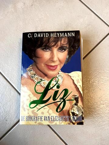 LIZ - C. David Heymann - Biografie van Elizabeth Taylor beschikbaar voor biedingen