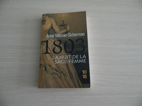 1803 LA NUIT DE LA SAGE-FEMME    ANNE VILLEMIN-SICHERMAN, Boeken, Detectives, Zo goed als nieuw, Ophalen of Verzenden