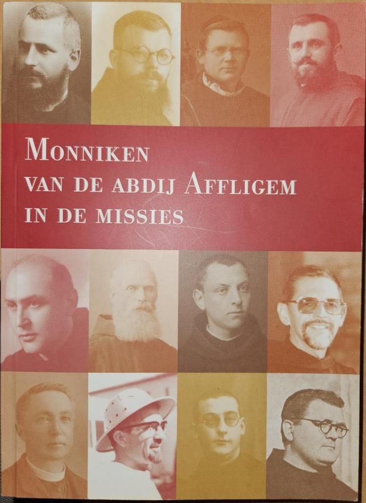 Monniken van de abdij Affligem in de missies, Boeken, Godsdienst en Theologie, Zo goed als nieuw, Christendom | Katholiek, Ophalen of Verzenden